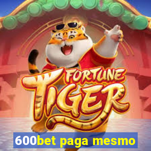 600bet paga mesmo